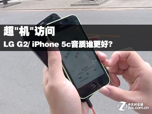 "":LG G2/ iPhone 5c˭ 